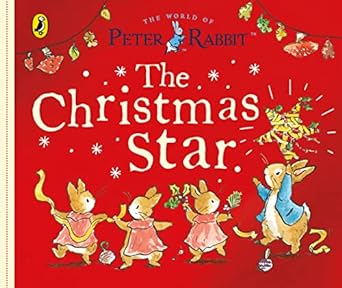 A Christmas Star - Peter Rabbit Book